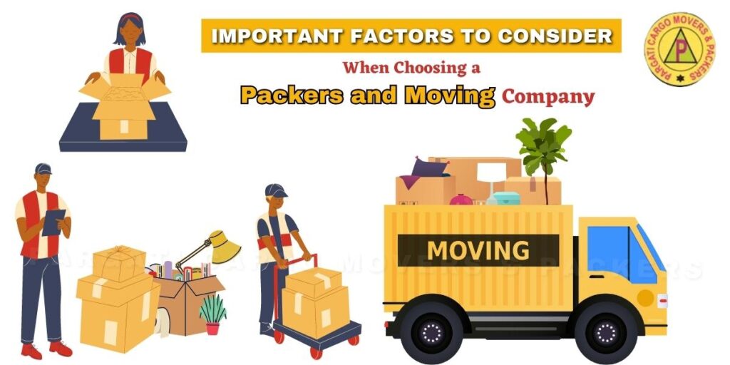 Important Factors to Consider When Choosing a Packers and Movers Company