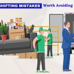 Major Home Shifting Mistakes Worth Avoiding Money Wastage